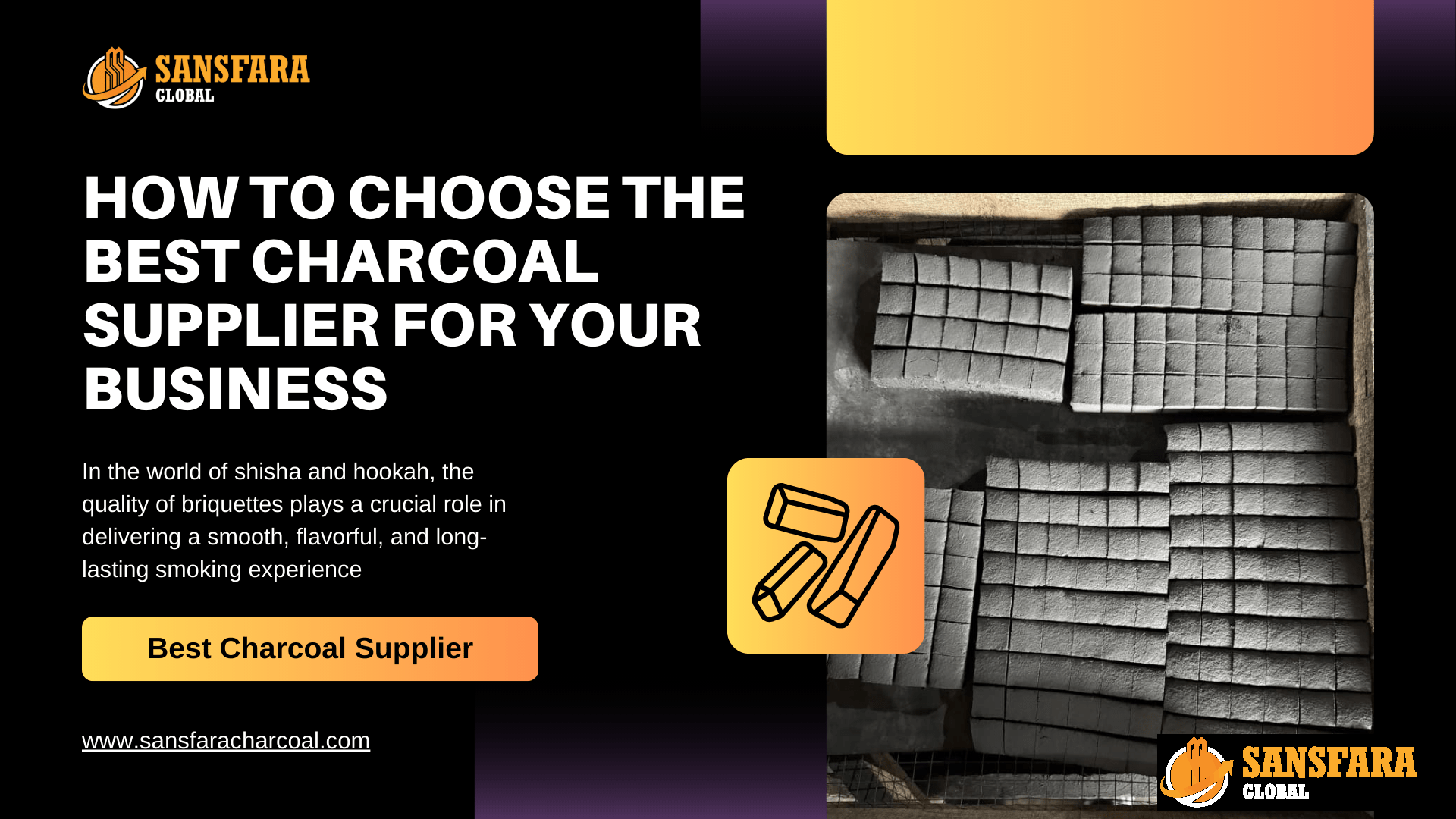 Sansfara Global Best Charcoal Supplier